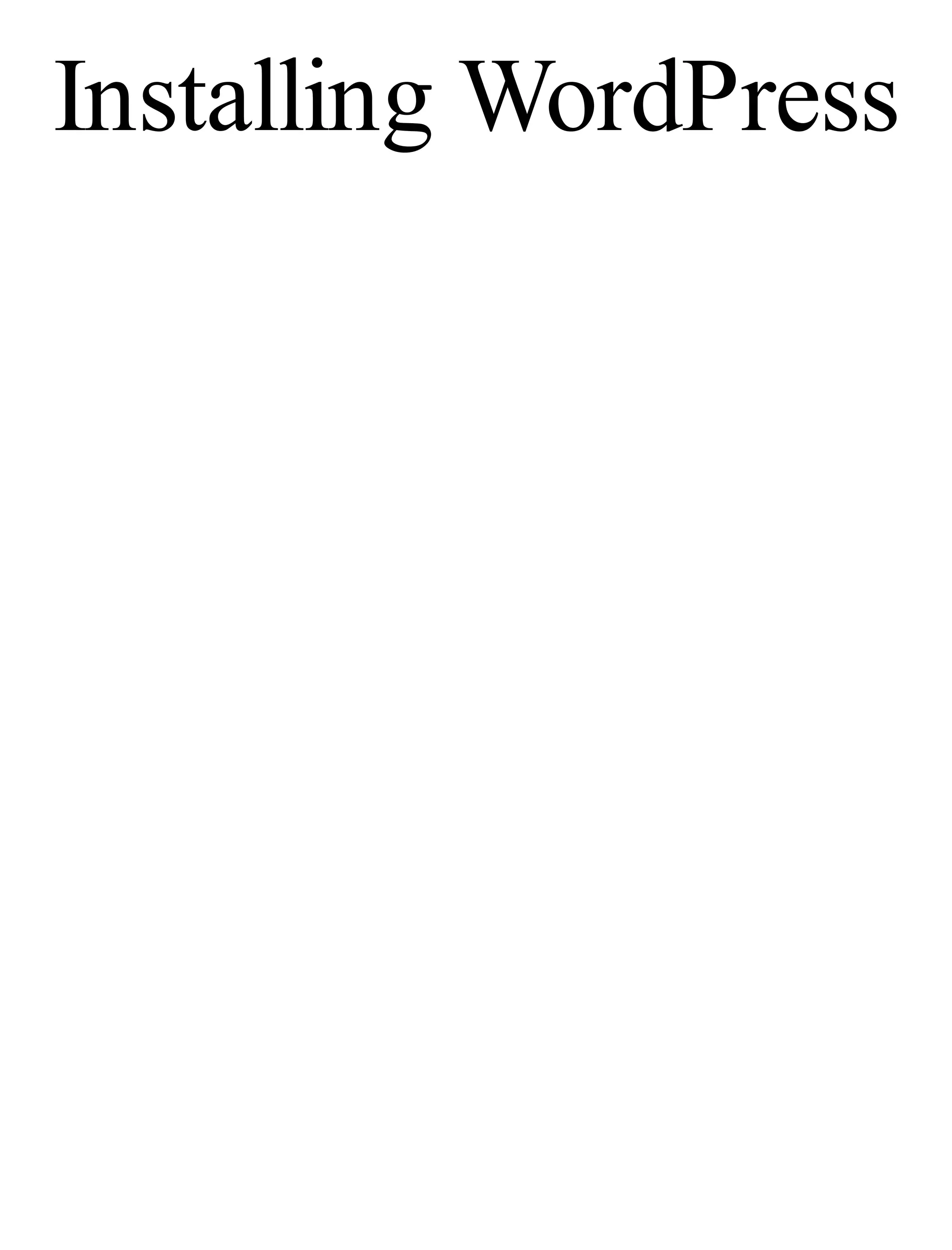 Installing WordPress
 