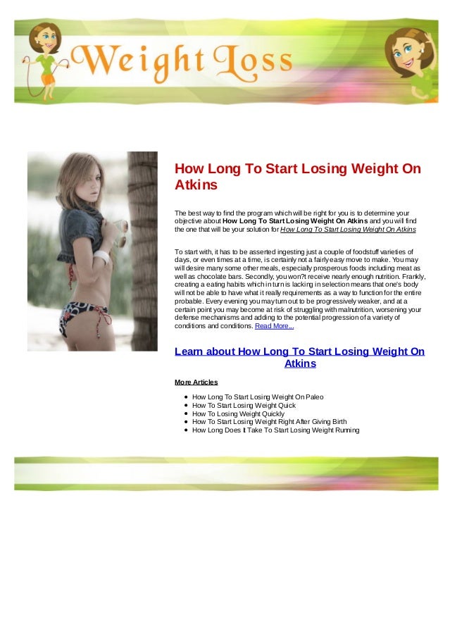 How long to start losing weight on atkins