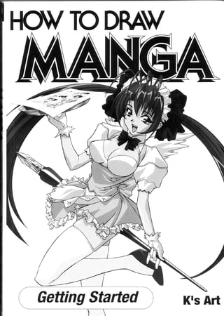 How to draw manga. vol. 0.   getting started