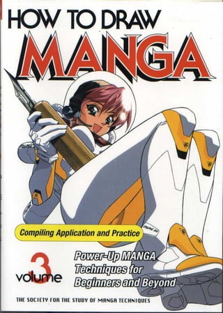 How to draw manga. vol. iii. compiling application and practice