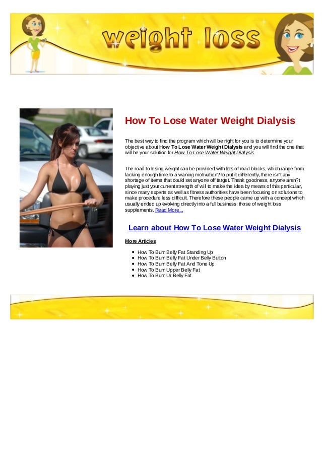 How to lose water weight dialysis