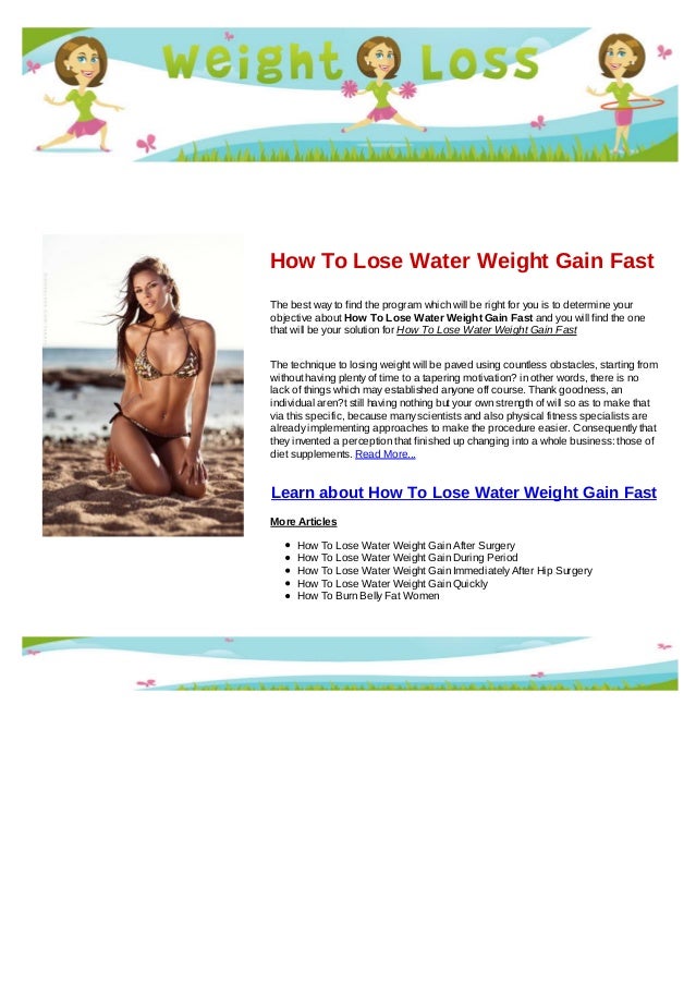 How to lose water weight gain fast