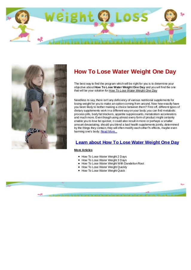 How to lose water weight one day