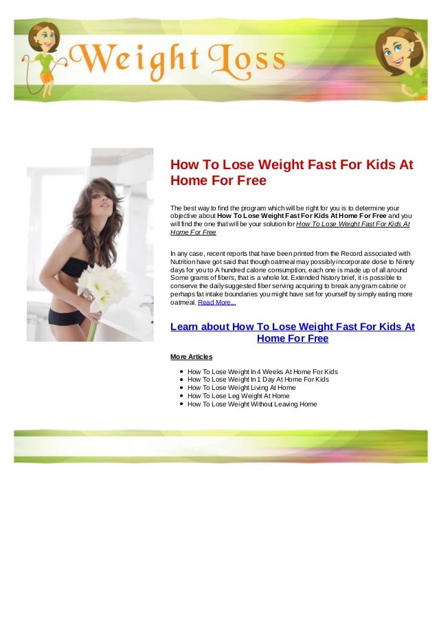 How to Lose Weight as a Kid (with Pictures) - wikiHow how to lose weight at home for kids
