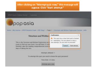 After clicking on “Attempt quiz now,” this message will
appear. Click “Start attempt”

 