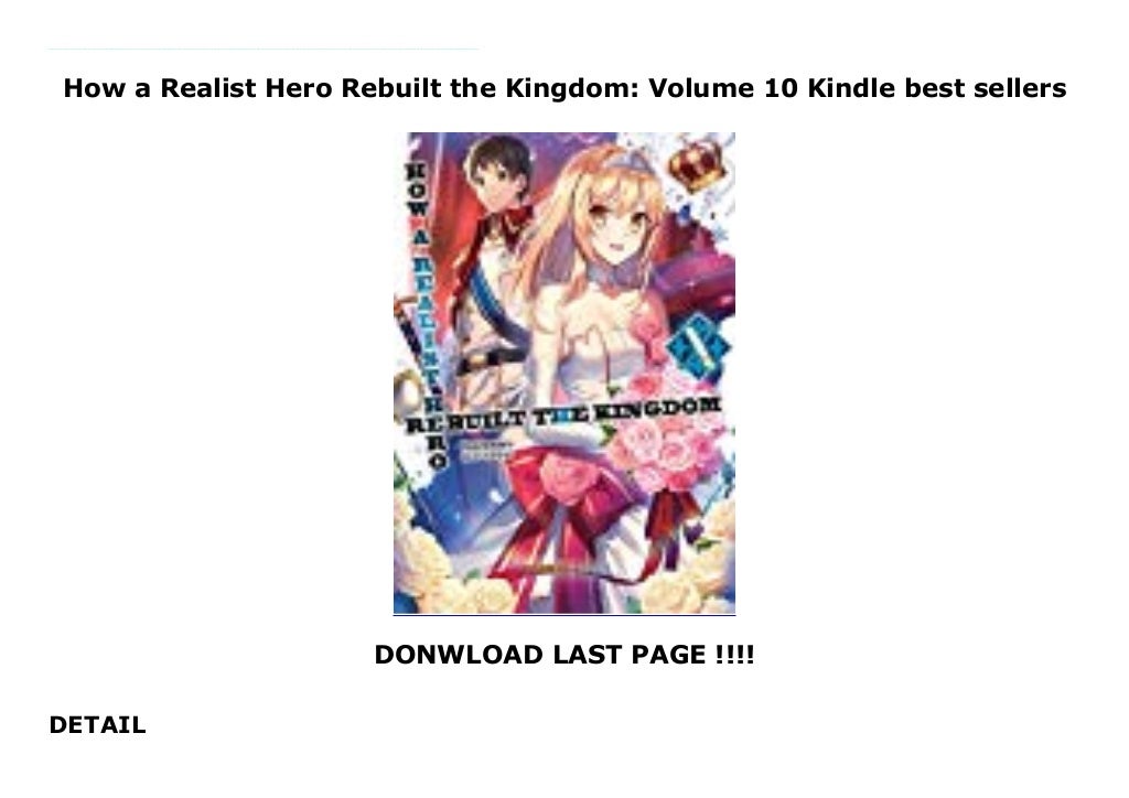 How a Realist Hero Rebuilt the Kingdom: Volume 10 Kindle ...