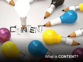 @santilli8
What is CONTENT?
 