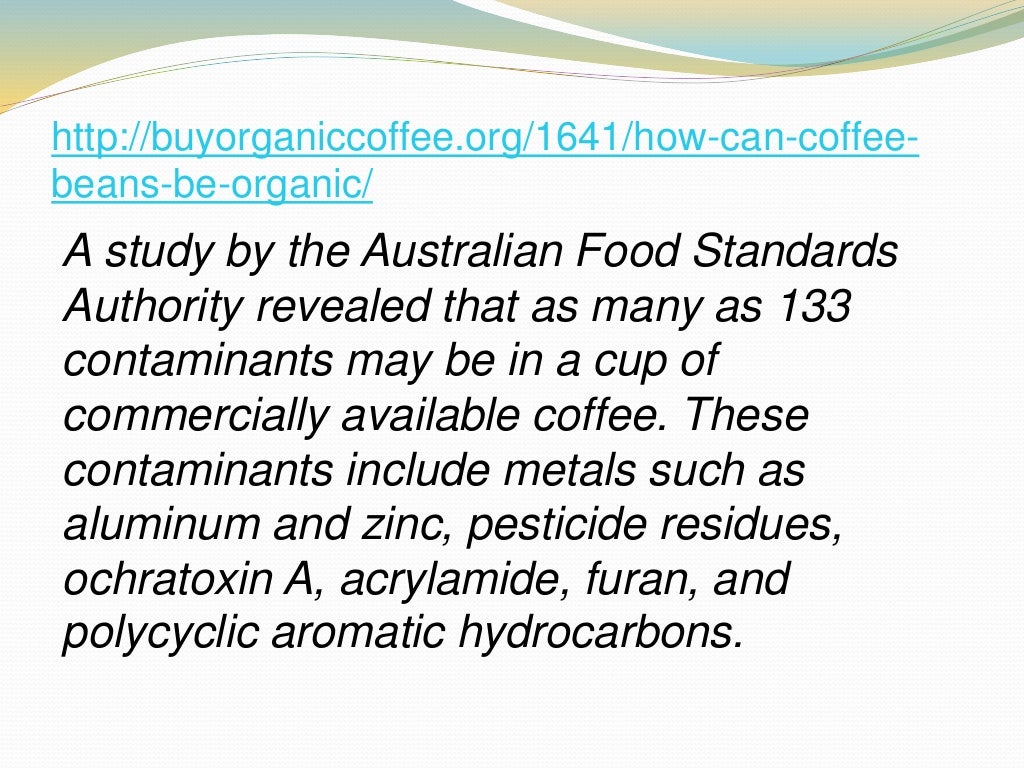 How Can Coffee Beans Be Organic?