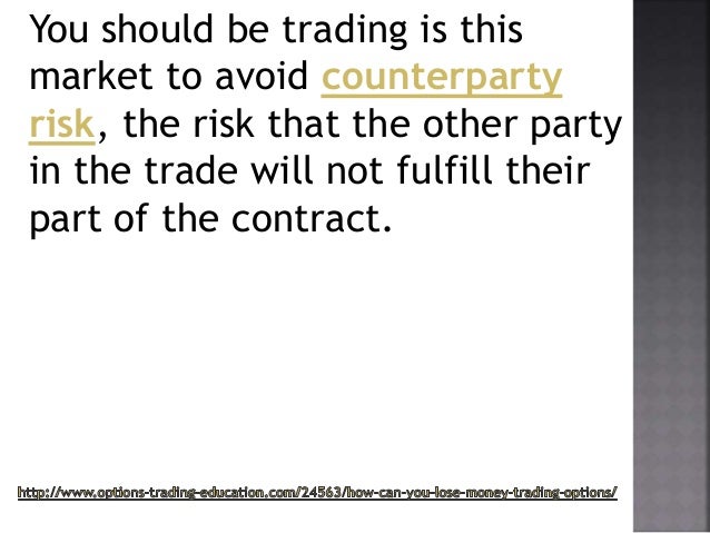 Option traders lose money