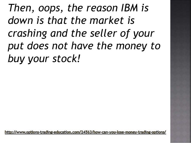 Option traders lose money