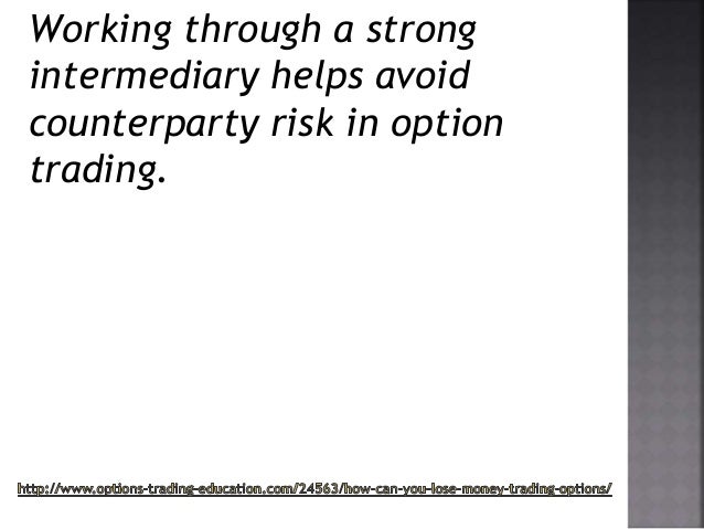 Options trading lose money