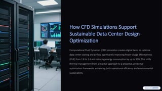How CFD Simulations Support Sustainable Data Center Design Optimization ...