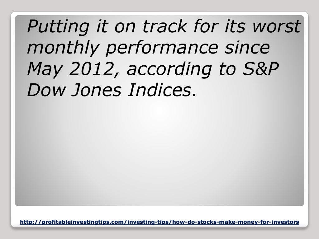 How Do Stocks Make Money for Investors?