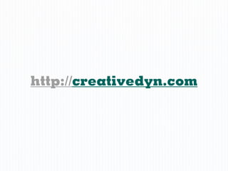 http://creativedyn.com
 