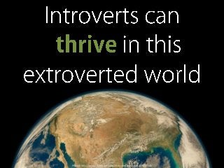 How Introverts Can Survive in This Extroverted World