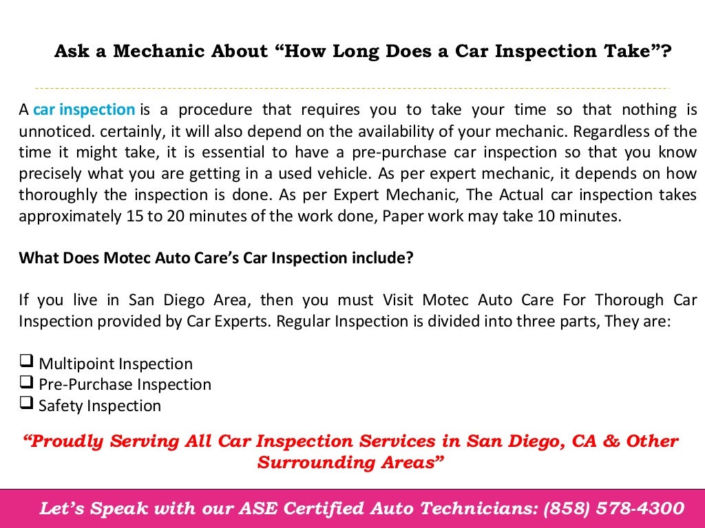 Wondering About How Long Does A Car Inspection Take 