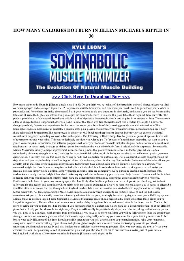 How manycaloriesdoiburninjillianmichaelsrippedin30