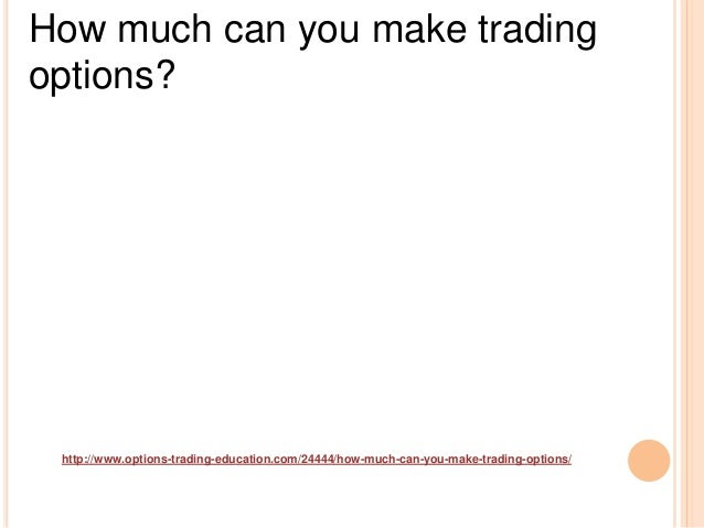 How much can you make from binary options
