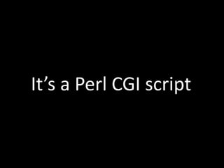 How Perl Changed My Life