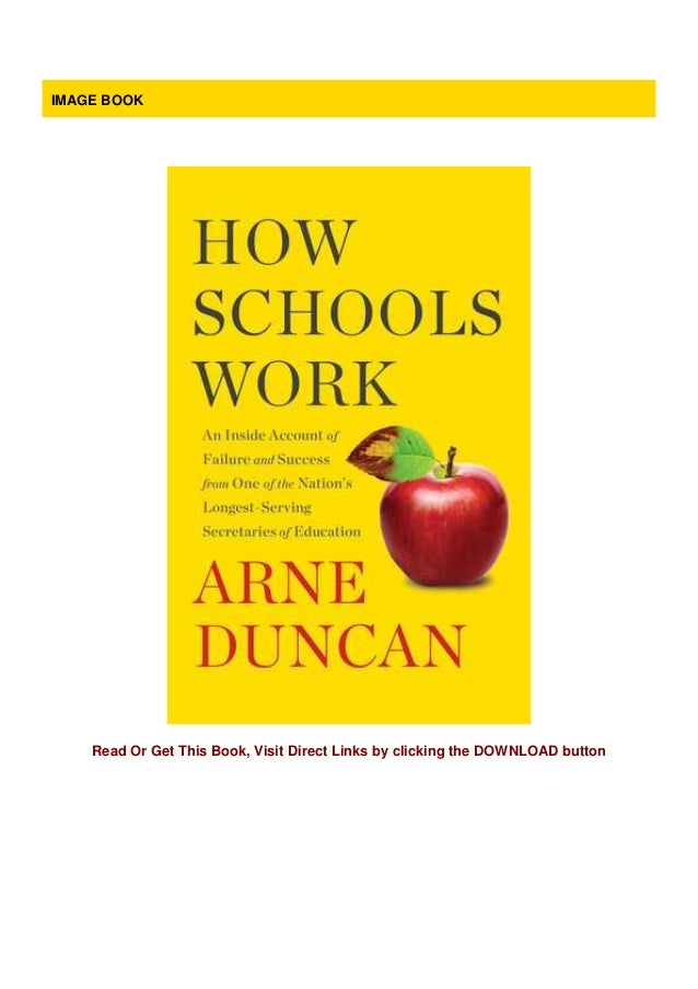 Doc How Schools Work An Inside Account Of Failure And Success From