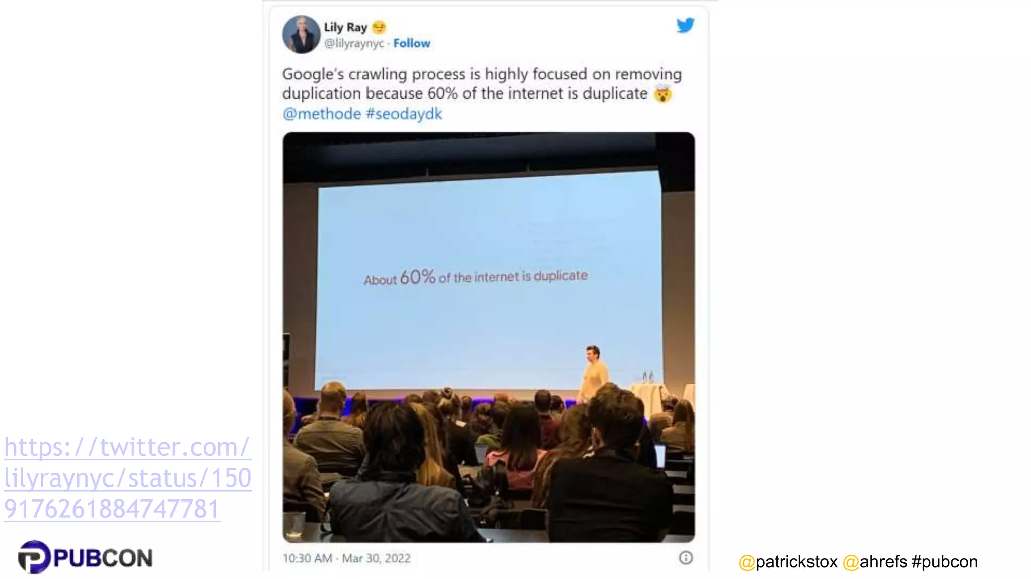 @patrickstox @ahrefs #pubcon
https://twitter.com/
lilyraynyc/status/150
9176261884747781
 