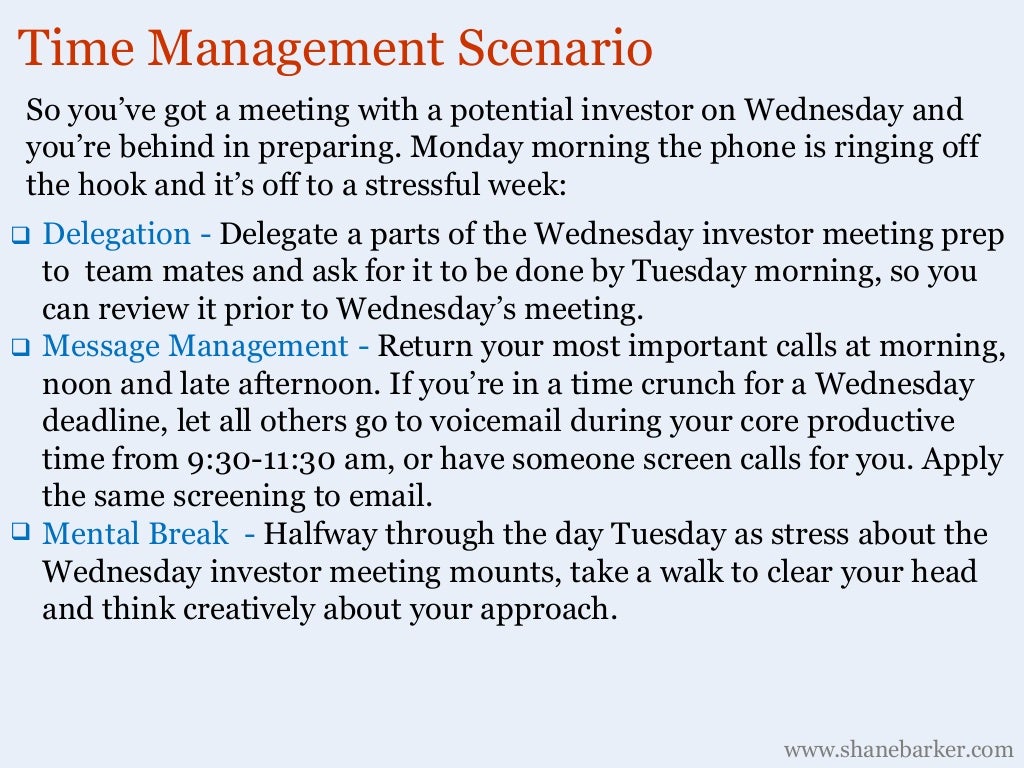 Time Management Scenario So