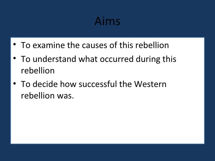 How Successful Was The Western Rebellion