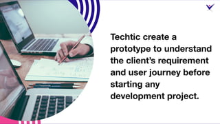 How Techtic Implements Seamless Project Management? Slide 2