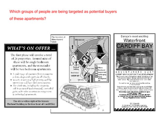 Which groups of people are being targeted as potential buyers of these apartments? 