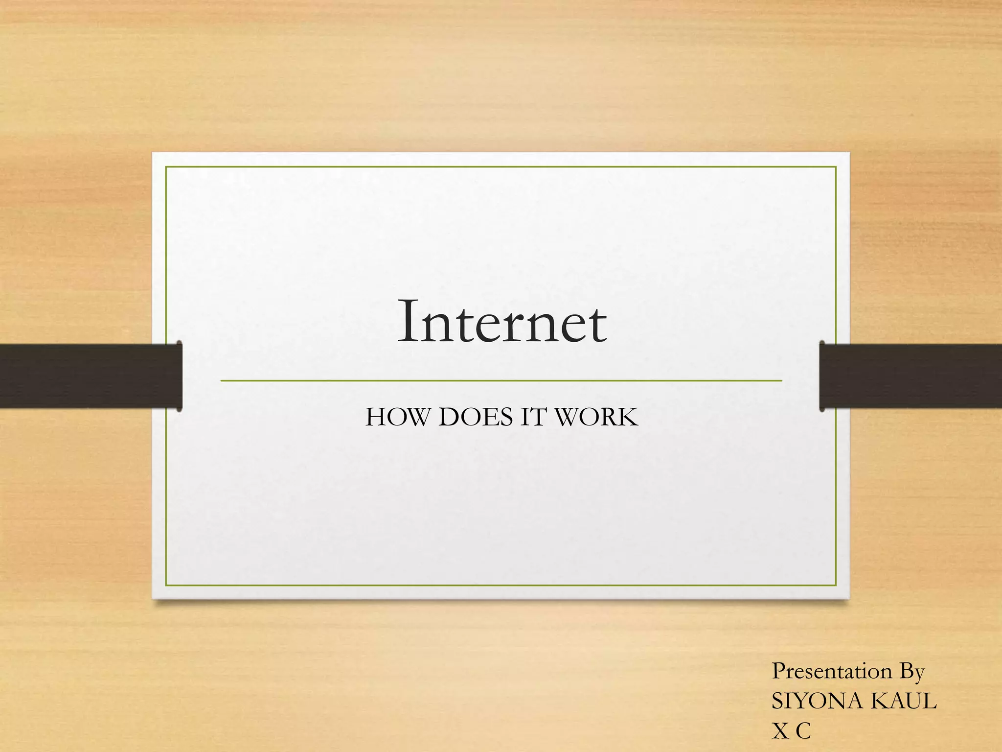 How the-internet-works | PPT
