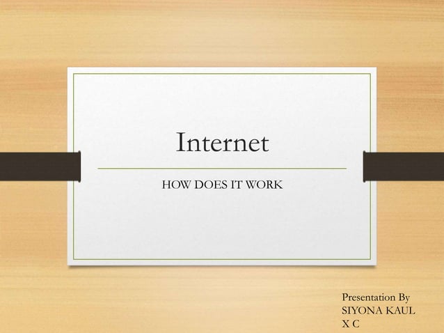 How the-internet-works | PPT | Computer Networking | Computing