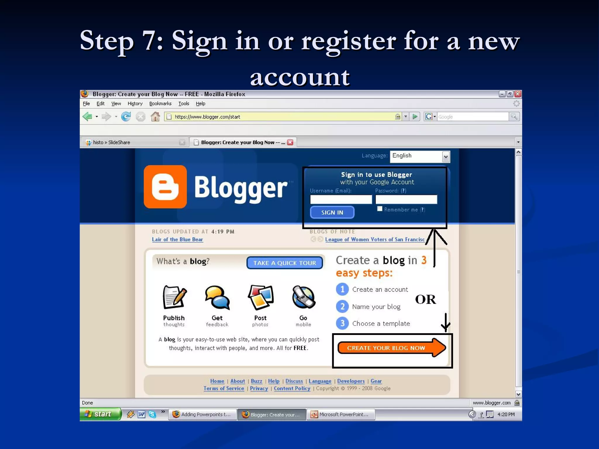 Step 7: Sign in or register for a new
              account
 