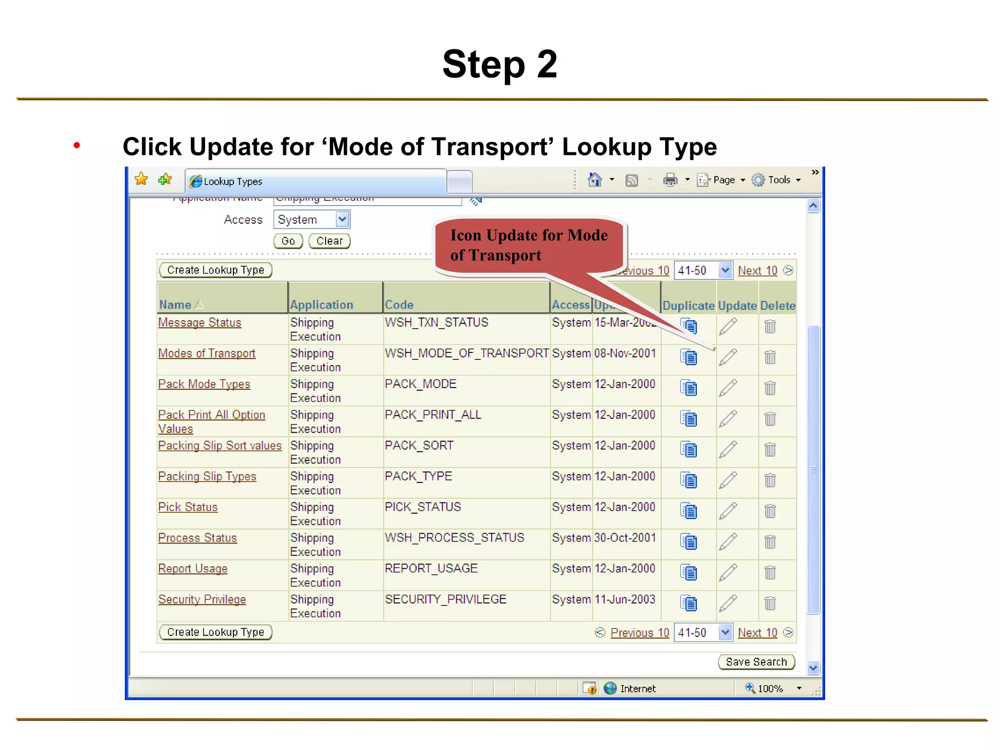 Step 2 Click Update for ‘Mode of Transport’ Lookup Type Icon Update for Mode of Transport 