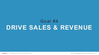 BookBub | The leading service in ebook price promotions!
Goal #4
DRIVE SALES & REVENUE
How to Amplify your Ebook Price Promotions | 31
 