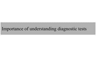 MRCPsych08 - How To Analyse Diagnostic Test Studies (June08)