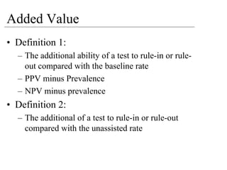 MRCPsych08 - How To Analyse Diagnostic Test Studies (June08)