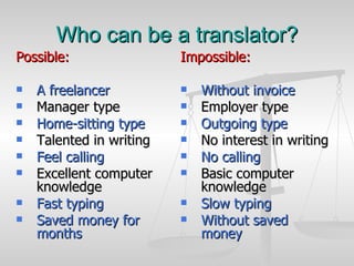 How To Be A Translator Slide 4