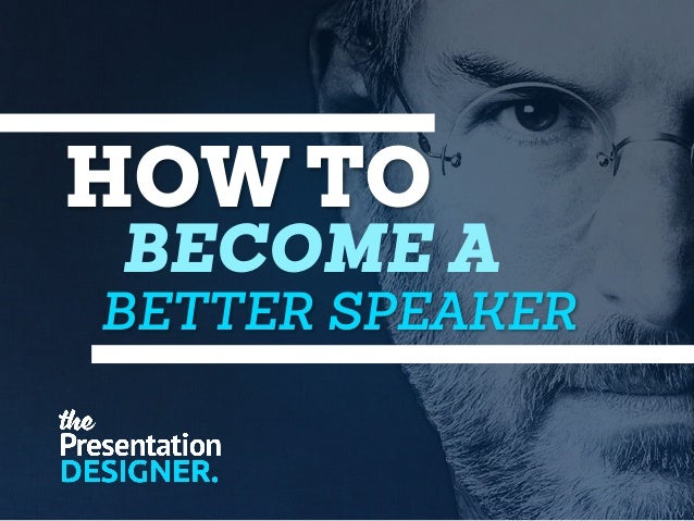 how to be a good speaker