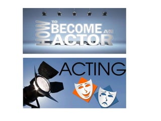 How to become a successful actor