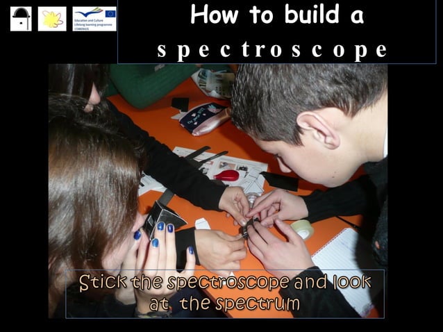 How To Build A Spectroscope | PPT | Physics | Science
