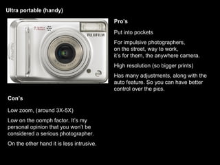 Ultra portable (handy) Put into pockets For impulsive photographers,  on the street, way to work,  it’s for them, the anyw...