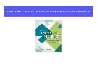 Read PDF How to Create and Use Rubrics for Formative Assessment and Grading Populer
 