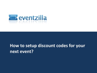 How to setup discount codes for your next event? 