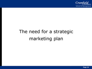 The need for a strategic marketing plan Page  