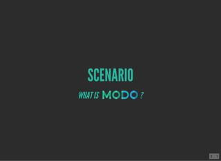 SCENARIO
WHATIS                              ?
3 . 1
 