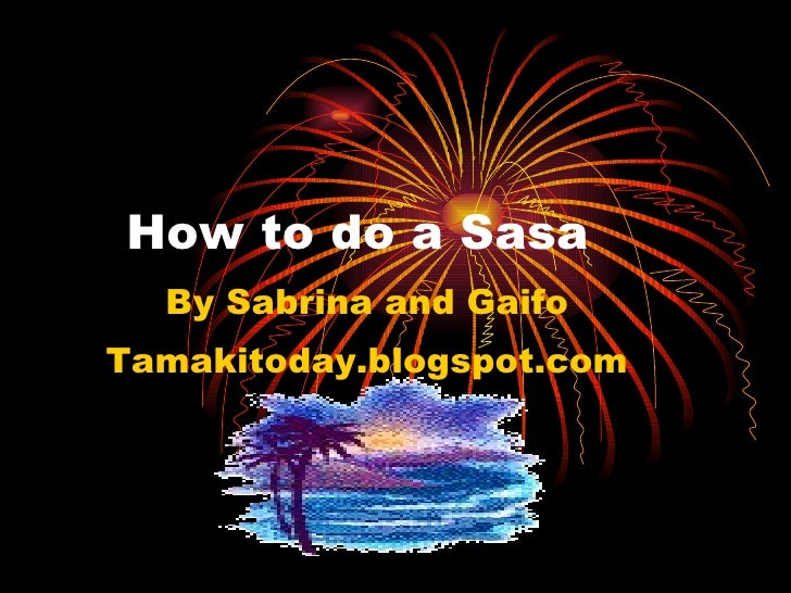 How To Do A Sasa Ppt Sabrina And Gaifo