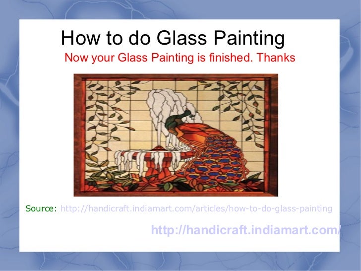 How to do Glass Painting