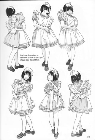 Use these illustrations as
reference for how far back you
should draw the right foot.
 