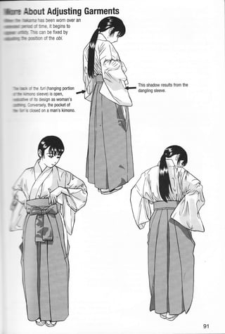 ffiilillmmrs About Adjusting Garments
,ilir i1 llllllll lliir"rlin,r*j -,aS leen W0fn Ovef an
I Ir',, 1llflrfll liil"'"" -;:: -e, it beginS tO
r;il:. L "lllill:' -- :: li"l Oe fiXed by
ri; rr illl1'rillr11ilii
* * : :::: :' :f lhe obi.
I rl,iL.r{ :* :t furi(hanging portion
r []ili , .- :r- : S 30v0) iS open,
' l i;u: r :,' :s design as woman's
ir:l rnlll 'r' r :;,-,:rsely, the pocket of
I fl, i..lr"' ri l),:-<Ei On a man'S kimOnO.
This shadow results from the
dangling sleeve.
 