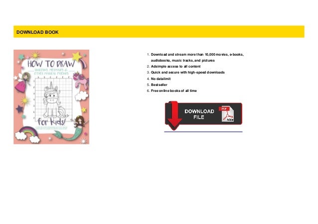 Unlimited How To Draw Unicorns Mermaids And Other Magical Friends